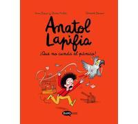 Anatol Lapifia Vol.6 ¡Que no cunda el pánico!