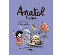Anatol Lapifia Vol.7 ¡Abran paso al destroyador!