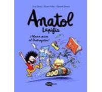 Anatol Lapifia Vol.7: ¡abran Paso Al Destroyador!