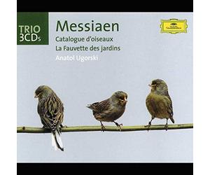 Anatol Ugorski - Messiaen: Catalogue d'oiseaux; La Fauvette des jardins