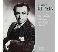 Anatole Kitain - Complete Columbia Recordings 1936-1939