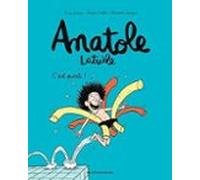 Anatole Latuile. Vol. 1. Cest Parti !
