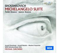 SHOSTAKOVICH: Michelangelo Suite - Romances [CD de audio] Anatoli Kotscherga, Anatoli Babykin, Wladimir Kasatchuk, WDR Sinfonieo