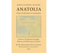 ANATOLIA From Civilization to Continuity