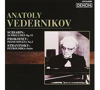 Anatoly Vedernikov - Skriabin/Prokofiev/Stravinsky