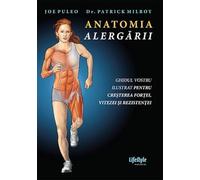 Anatomia alergarii - Joe Puleo, Patrick Milroy, Lifestyle Sport, Editie in limba romana