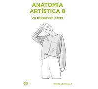 Anatomía artística 8 – Los pliegues de la ropa – Gustavo Gili, SL