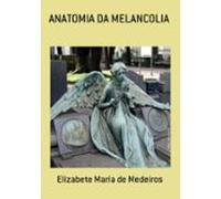 Anatomia Da Melancolia (ebook)