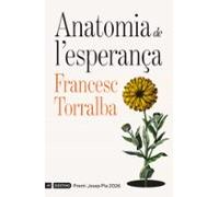 Anatomia De L Esperança (premi Josep Pla 2026)
