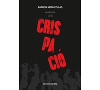 Anatomia de la crispació | Ramon Miravitllas