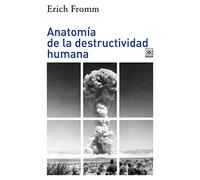Anatomía de la destructividad humana: 1319 (Psicología)