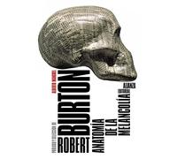 Anatomía de la melancolía (El libro de bolsillo - Humanidades)