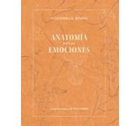 Anatomia De Las Emociones