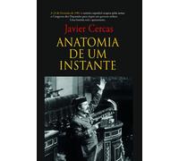 Anatomia De Um Instante