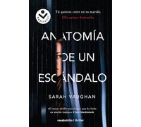 Anatomía de un escándalo (Best Seller | Thriller)