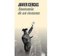 Anatomía de un instante: 23-F, el libro definitivo (Random House)