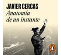 Anatomía De Un Instante (audiolibro)