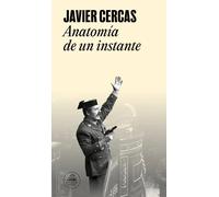Anatomía de un instante: 23-F, el libro definitivo (Random House)