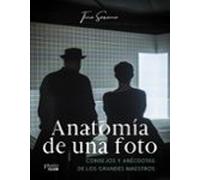 Anatomía de una foto: Consejos y anécdotas de los grandes maestros (PHOTOCLUB)
