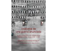 Anatomía de una guerra anunciada: Análisis geopolítico del conflicto entre Estados Unidos, Israel e Irán - 2.026 (Ciencias Sociales)