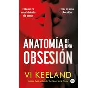 Anatomía De Una Obsesión