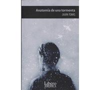 Anatomía de una tormenta