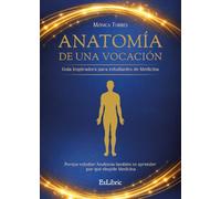Anatomía de una vocación