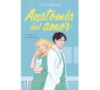 Anatomía del amor (Serie Hospital Whitestone 1) (BestiesBooks)