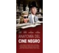 Anatomía del Cine Negro