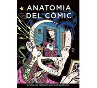 Anatomia del còmic: Originals famosos de l'art narratiu (SIN COLECCION)