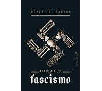 Anatomía del fascismo (ENSAYO)