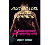 Anatomía Del Placer Prohibido (ebook)