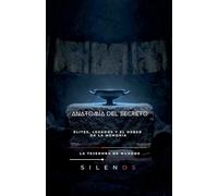 ANATOMÍA DEL SECRETO (Illuminati)