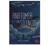 Anatomía del Silencio