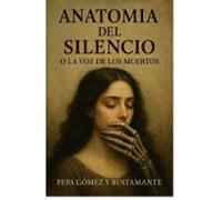 anatomia del silencio