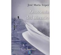ANATOMIA DEL SILENCIO