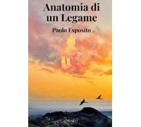 Anatomia di un Legame