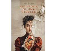 Anatomia di una ribelle (Castello di Frinco)