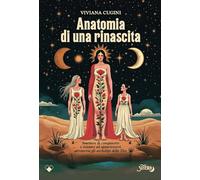Anatomia di una rinascita