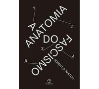Anatomia do fascismo (Em Portugues do Brasil)