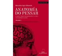 Anatomía Do Pensar. O Discurso Filosófico E A Súa Interpretación. Volume 2. Historia Da Interpretación Filosófica