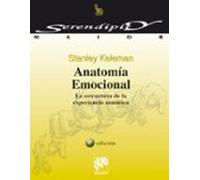 Anatomia Emocional: La Estructura De La Experiencia Somatica