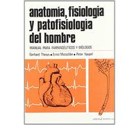Anatomía, fisiología y patofisiología del hombre: Manual para farmacéuticos y biólogos (SIN COLECCION)