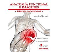 ANATOMIA FUNCIONAL E IMAGENES. SISTEMA LOCOMOTOR