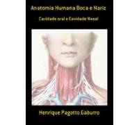 Anatomia Humana Boca E Nariz (ebook)
