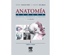 Anatomía Humana Descriptiva, topográfica y funcional. Tomo 1. Cabeza y cuello