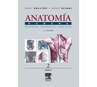 Anatomía Humana Descriptiva, topográfica y funcional. Tomo 2. Tronco