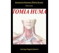 Anatomia Humana Órbita Ocular (ebook)