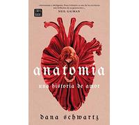 Anatomía: Una historia de amor (Ficción)