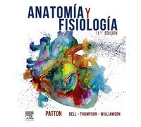 Anatomía y fisiología – Elsevier